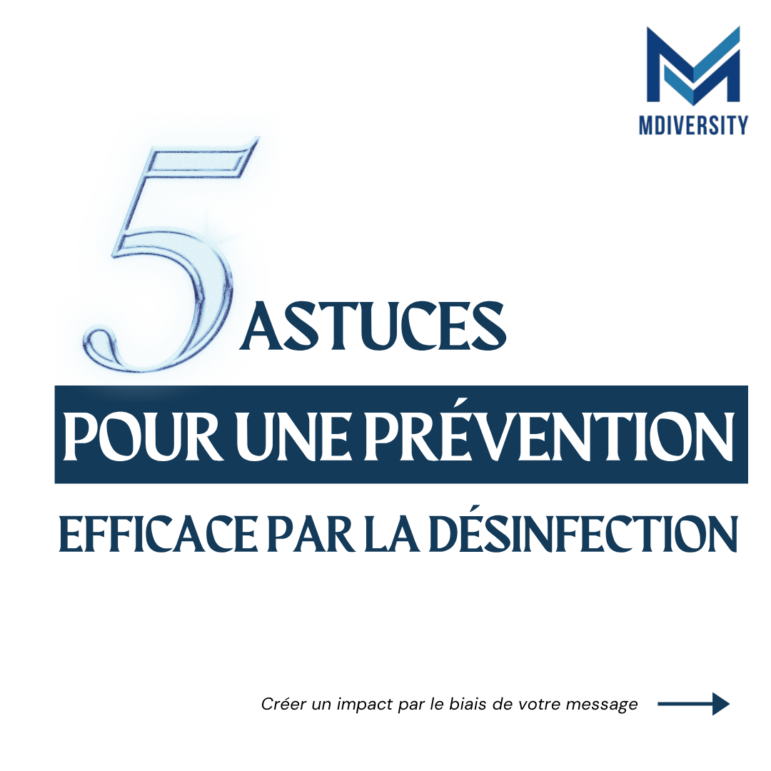 Astuce 1 - Hygiène des mains : Protocoles de lavage
